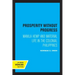 Prosperity Without Progress: Manila Hemp and Material Life in the Colonial Philippines