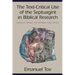 The Text-Critical Use of the Septuagint in Biblical Research
