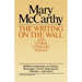 Writing on the Wall & Other Lit Essays