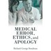 Medical Error, Ethics, and Apology