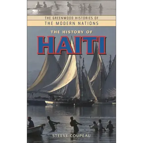 The History of Haiti