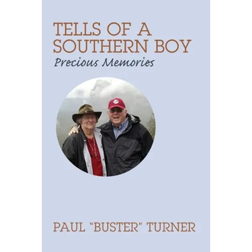 Tells of a Southern Boy: Precious Memories