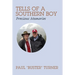 Tells of a Southern Boy: Precious Memories