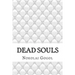 Dead souls