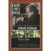 A Heart at Fire's Center: The Life and Music of Bernard Herrmann