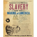 Slavery and the Making of America