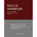 Rule 32 Handbook: Post-Conviction Relief Practice Manual, Case Law & Forms