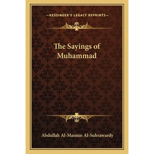 The Sayings of Muhammad