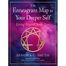 The Enneagram Map to Your Deeper Self: Living Beyond Your Type