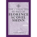 The Complete Works Of Florence Scovel Shinn