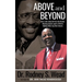 Above and Beyond: How a tall, lanky kid from the Omaha Housing projects spent a lifetime helping others top their dreams