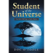 Student of the Universe: From Rock N' Roll Singer to Psychic Medium