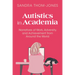 Autistics in Academia