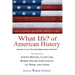 What Ifs? of American History: Eminent Historians Imagine What Might Have Been