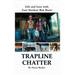 Trapline Chatter: Life and Love with 'Last Alaskan' Bob Harte