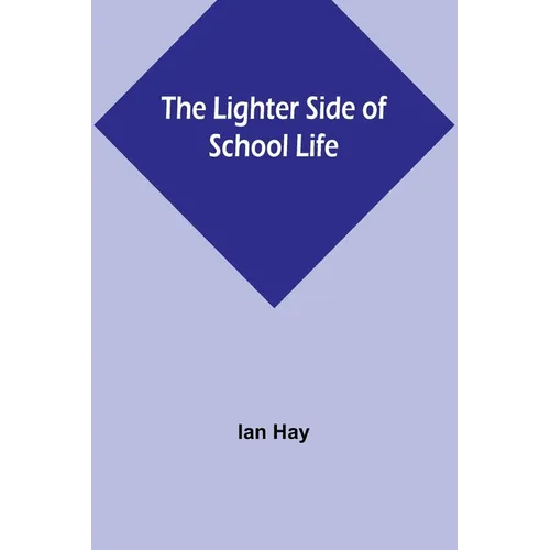 The Lighter Side of School Life