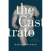 The Castrato: Reflections on Natures and Kinds Volume 16