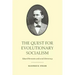 The Quest for Evolutionary Socialism: Eduard Bernstein and Social Democracy