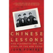Chinese Lessons: Five Classmates and the Story of the New China