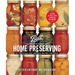 Ball Complete Book of Home Preserving: 400 Delicious and Creative Recipes for Today