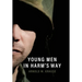 Young Men in Harm's Way