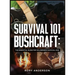 Survival 101 Bushcraft: The Essential Guide for Wilderness Survival 2021