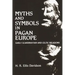 Myths and Symbols in Pagan Europe