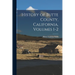 History of Butte County, California, Volumes 1-2
