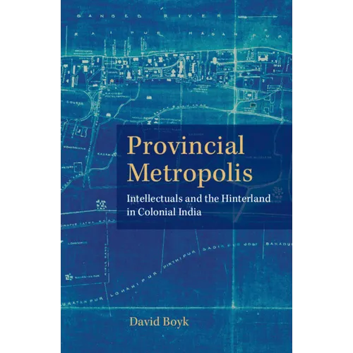 Provincial Metropolis