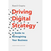 Driving Digital Strategy: A Guide to Reimagining Your Business