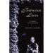 Between Lives: An Artist and Her World