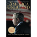 America Unbound: The Bush Revolution in Foreign Policy