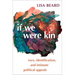 If We Were Kin: Race, Identification, and Intimate Political Appeals