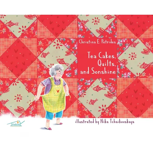 Tea Cakes, Quilts, and Sonshine