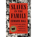 Slaves in the Family