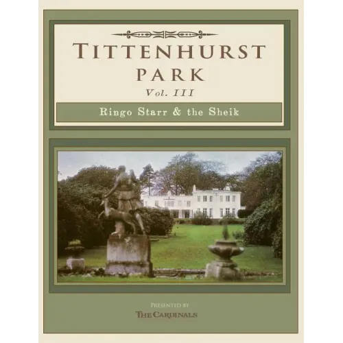 Tittenhurst Park: Ringo Starr & the Sheikh