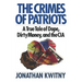 The Crimes of Patriots: A True Tale of Dope, Dirty Money, and the CIA