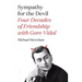 Sympathy for the Devil: Four Decades of Friendship with Gore Vidal