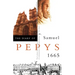 The Diary of Samuel Pepys: Volume VI - 1665