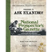 Selections From The National Prospector's Gazette Volume 2: Ask Exanimo!