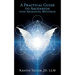 A Practical Guide to Ascension with Archangel Metatron