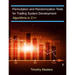 Permutation and Randomization Tests for Trading System Development: Algorithms in C++