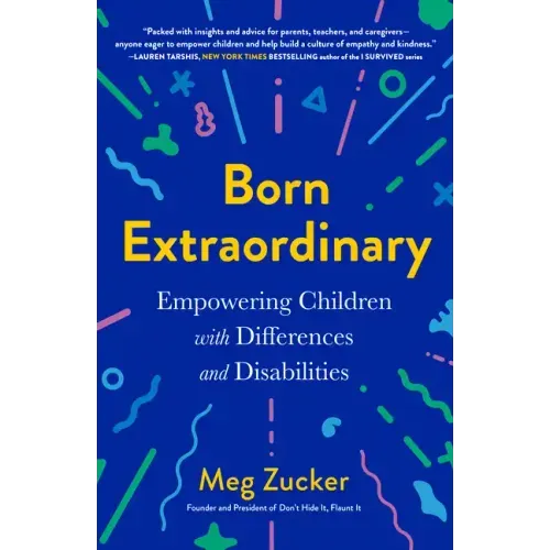 Born Extraordinary: Empowering Children with Differences and Disabilities