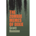 The Zombie Memes of Dixie