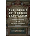 The Spirit of French Capitalism: Economic Theology in the Age of Enlightenment