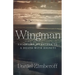 Wingman: Escorting My Father To A Death With Dignity