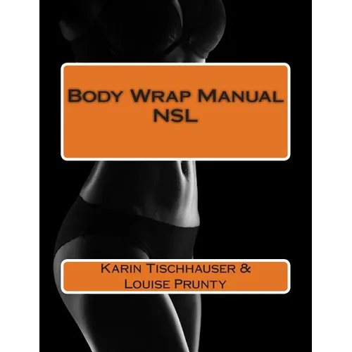 Body Wrap Manual - NSL