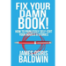 Fix Your Damn Book!: How to Painlessly Edit Your Novels & Stories