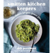 Smitten Kitchen Keepers: New Classics for Your Forever Files: A Cookbook