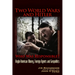 Two World Wars and Hitler: Who Was Responsible?: Anglo-American Money, Foreign Agents and Geopolitics